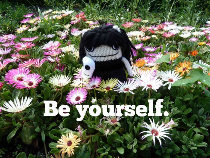 Tip No. 2 - Be Yourself (CrawCrafts Beasties)