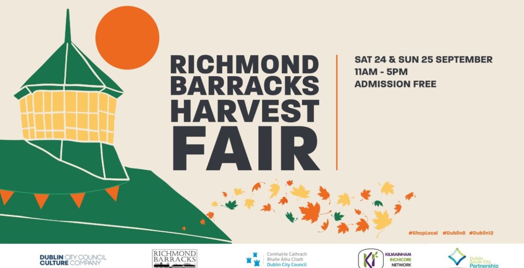 Richmond Barracks Harvest Fair - September 24 + 25 2022
